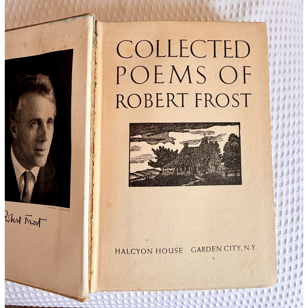 Collected Poems of Robert Frost Halcyon House 1942